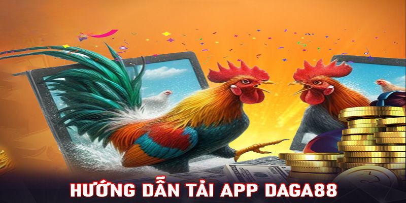 Tải app Daga88 về Android